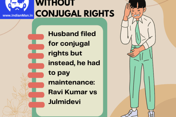 Pay maintenance without conjugal rights- www.IndianMan.in